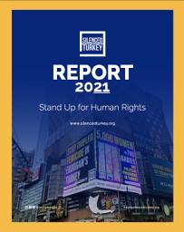 Icon image Silenced Turkey Report 2021: Stand Up For Human Rights