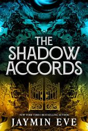 Icon image The Shadow Accords: A Spellcaster-Shadow Beast Novella