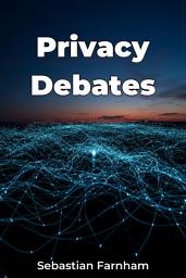 Icon image Privacy Debates