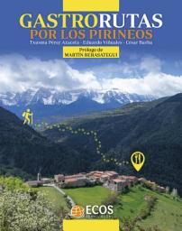 Icon image Gastrorutas por los Pirineos