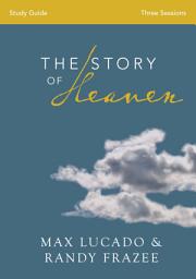 Icon image The Story of Heaven Bible Study Guide: Exploring the Hope and Promise of Eternity