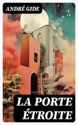 Icon image La Porte étroite