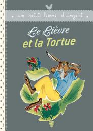 Icon image Le Lièvre et la Tortue