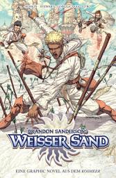 Icon image Brandon Sandersons Weißer Sand (Band 1)