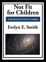 Icon image Not Fit for Children