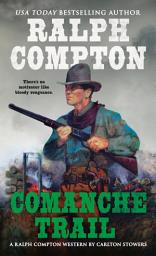 Icon image Ralph Compton Comanche Trail