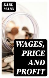 Icon image Wages, Price and Profit