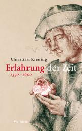 Icon image Erfahrung der Zeit: 1350-1600