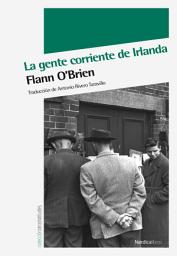 Icon image La gente corriente de Irlanda