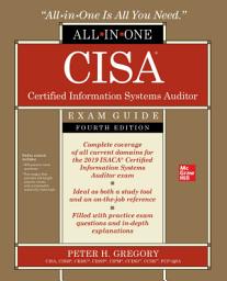 Icon image CISA Certified Information Systems Auditor All-in-One Exam Guide, Fourth Edition: Edition 4