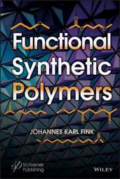 Icon image Functional Synthetic Polymers