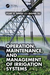 Icon image Operation, Maintenance, and Management of Irrigation Systems