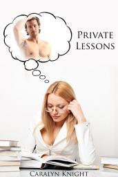 Icon image Private Lessons: An Erotic Fantasy