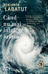 Icon image Cand nu mai intelegem lumea