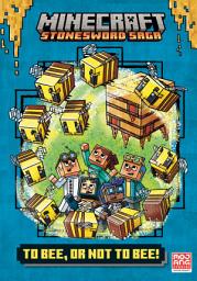 Icon image To Bee, Or Not to Bee! (Minecraft Stonesword Saga #4)
