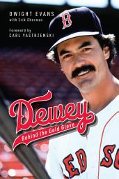 Icon image Dewey: Behind the Gold Glove
