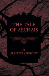 Icon image The Tale Of Archais
