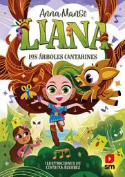 Icon image Liana 2: Los árboles cantarines