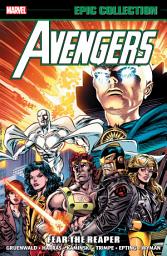 Icon image Avengers Epic Collection: Fear The Reaper