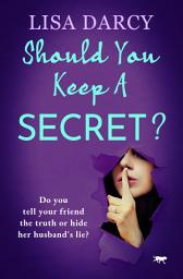 Icon image Should You Keep a Secret?