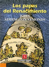 Icon image Los papas del Renacimiento