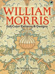 Icon image William Morris Full-Color Patterns and Designs