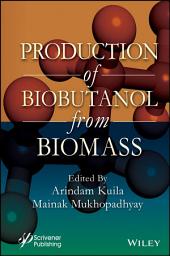 Icon image Production of Biobutanol from Biomass