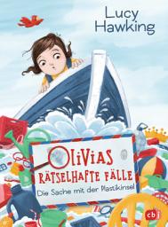 Icon image Olivias rätselhafte Fälle - Die Sache mit der Plastikinsel