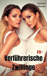 Icon image Verführerische Zwillinge: Hardcore Erotik, Ausgabe 2