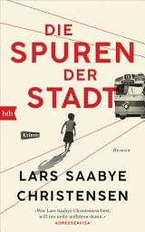 Icon image Die Spuren der Stadt: Roman