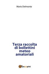 Icon image Terza raccolta di bollettini meteo amatoriali