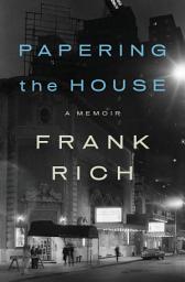 Icon image Papering the House: A Memoir