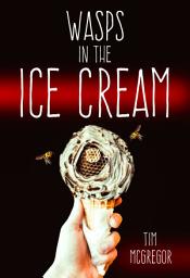 Icon image Wasps in the Ice Cream