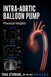 Icon image Intra-Aortic Balloon Pump: Practical Insights