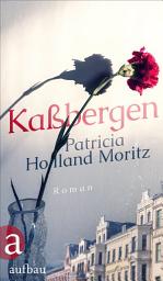 Icon image Kaßbergen: Roman, Ausgabe 2