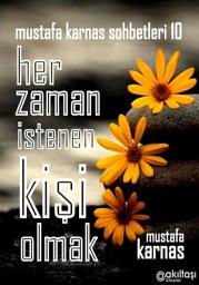 Icon image Her Zaman İstenen kişi Olmak