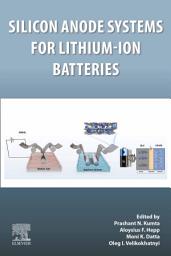 Icon image Silicon Anode Systems for Lithium-Ion Batteries