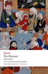 Icon image The Masnavi, Book Three