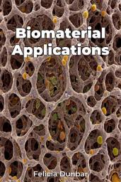 Icon image Biomaterial Applications