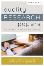 Icon image Quality Research Papers: For Students of Religion and Theology