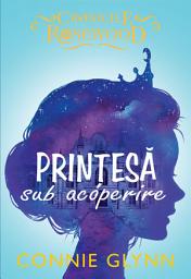 Icon image Printesa sub acoperire