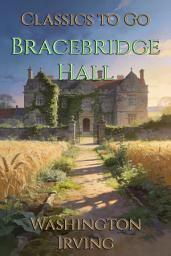 Icon image Bracebridge Hall: Restored Classics to Go Edition