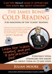 Icon image The James Bond Cold Reading: A re-imagining of the 'classic' reading