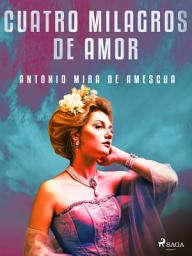 Icon image Cuatro milagros de amor