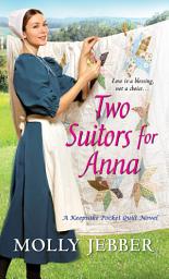 Icon image Two Suitors for Anna