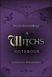 Icon image A Witch's Notebook: Lessons in Witchcraft