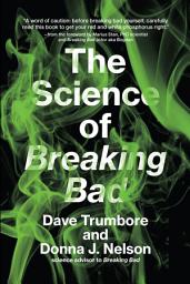Icon image The Science of Breaking Bad