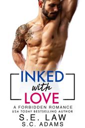Icon image Inked With Love: A Forbidden Romance