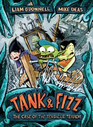 Icon image Tank & Fizz: The Case of the Tentacle Terror