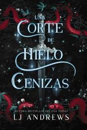 Icon image Una corte de hielo y cenizas